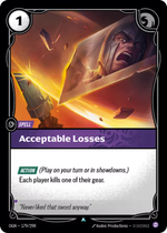 OGN 179/298 - Acceptable Losses
