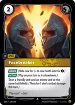OGN 220/298 - Facebreaker