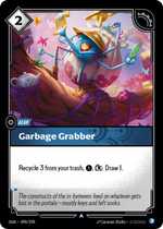 OGN 099/298 - Garbage Grabber