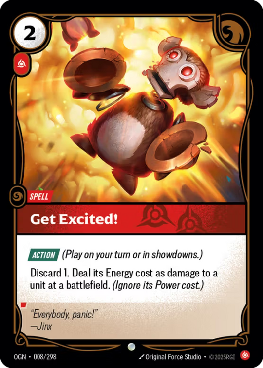 OGN 008/298 - Get Excited